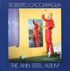Roberto Cacciapaglia: The Ann Steel Album, CD