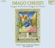 Imago Christi - Images of Christ in Gregorian Chants, 2 CDs