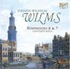 Johann Wilhelm Wilms (1772-1847): Symphonien Nr.6 & 7, CD