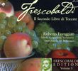 Girolamo Frescobaldi (1583-1643): Frescobaldi-Edition Vol. 5, 2 CDs