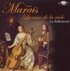 Marin Marais (1656-1728): Kammermusik "La Voix de la viole", CD