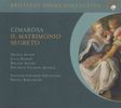 Domenico Cimarosa (1749-1801): Il Matrimonio Segreto, 3 CDs