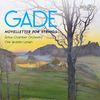 Niels W. Gade (1817-1890): Novelletten f.Streicher Nr.1 & 2, CD