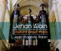 Jehan Alain (1911-1940): Sämtliche Orgelwerke, 3 CDs