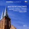 Felix Mendelssohn Bartholdy (1809-1847): Geistliche Chorwerke, 8 CDs