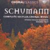 Robert Schumann (1810-1856): Weltliche Chorwerke a cappella, 4 CDs