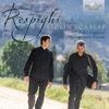 Ottorino Respighi (1879-1936): Sonaten für Violine & Klavier d-moll & h-moll, CD