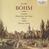 Georg Böhm (1661-1733): Sämtliche Werke für Cembalo & Orgel, 4 CDs