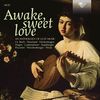 Awake sweet love - An Anthology of Lute Music, 14 CDs