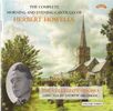 Herbert Howells (1892-1983): Complete Morning and Evening Canticles Vol.3, CD