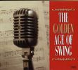 Various Artists: Golden Age Of Swing, The, 4 CDs