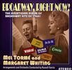 Mel Torme & Margaret Whiting: Broadway, Right Now!, CD