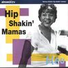 Hip Shakin' Mamas: Historic Recordings, CD