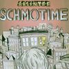 Absentee: Schmotime, CD