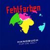 Fehlfarben: Handbuch für die Welt, CD