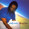 Philip Bailey  (geb. 1951): Life And Love, CD