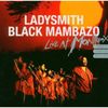 Ladysmith Black Mambazo: Live At Montreux 1987/1989/2000, CD