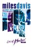 Miles Davis with Quincy Jones & The Gil Evans Orchestra: Live At Montreux 1991, DVD