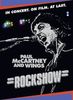 Paul McCartney & Wings: Rockshow: In Concert. On Film. At Last., DVD
