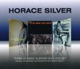 Horace Silver  (geb. 1933): Three Classic Albums Vol.1, 2 CDs