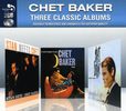 Chet Baker  (1929-1988): 3 Classic Albums, 2 CDs