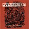 The Men They Couldn't Hang: Smugglers And Bounty Hunters: Live 2006, 2 CDs