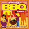 Various Artists: Ultimate Bbq Album, 2 CDs