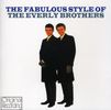 Everly Brothers  (The): Fabulous Style Of The Everly B, CD