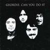 Geordie: Can You Do It, CD