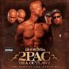 2Pac & Tha Outlawz: Life Of An Outlaw, CD