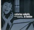 Caterina Valente: Caterina Valente In London, CD