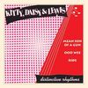 Daisy Kitty & Lewis: Mean Son Of A Gun (Reissue), Single 7"