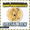 Bad Manners: Special Brew, CD