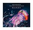 M. A.N. D.Y.: Renaissance: The Mix Collection, 2 CDs