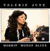 Valerie June: Workin' Woman Blues, Single 7