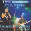 John Mayall: 70th Birthday Concert (CD + DVD), CD