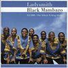 Ladysmith Black Mambazo: Ilembe - King Of Kings, CD