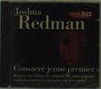 Joshua Redman: Consacre Jeune Premier, CD