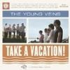 Young Veins: Take A Vacation, CD