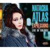Natacha Atlas (geb. 1964): Expressions - Live In Toulouse, CD