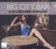 Various Artists: Big City Bar 2, 2 CDs