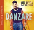 Toni Vito Lavita Feat. Tuklan: Danzare (2track), Maxi-CD