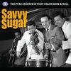 Various Artists: Savvy Sugar: Pure Essence, 3 CDs