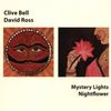 Clive Bell; David Ross: Mystery Lights / Nightf, CD