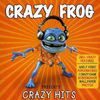 Crazy Frog: ...Presents Crazy Hits, CD