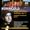 Erich Wolfgang Korngold (1897-1957): Much Ado about Nothing op.11 (Komplette Bühnenmusik), CD