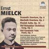 Ernst Mielck (1877-1899): Orchesterwerke & Chorwerke, CD