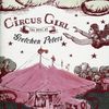 Gretchen Peters: Circus Girl - The Best Of, CD