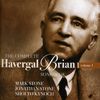 Havergal Brian (1876-1972): The Complete Havergal Brian Vol.1, CD