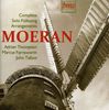 Ernest Moeran (1894-1950): Complete Solo Folksong Arrangements, CD